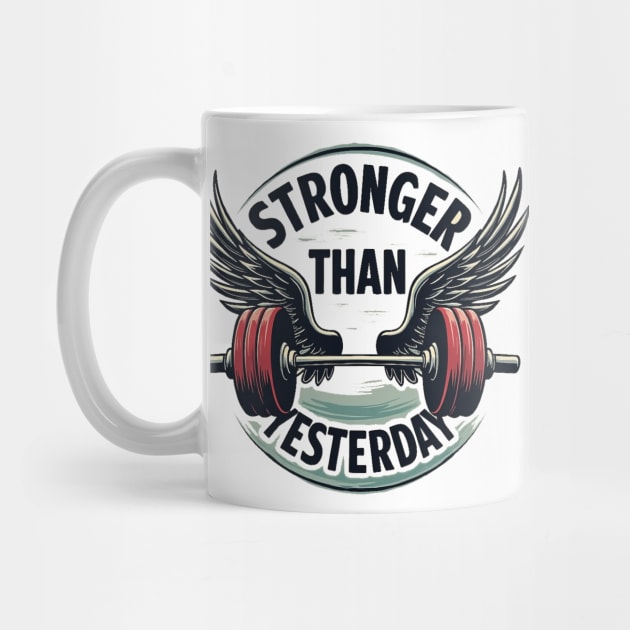 Stronger Than Yesterday Motivational by Urbanprint